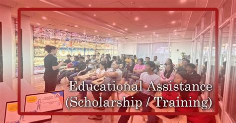 Educational Assistance Programs (Scholarships / Training) in the.